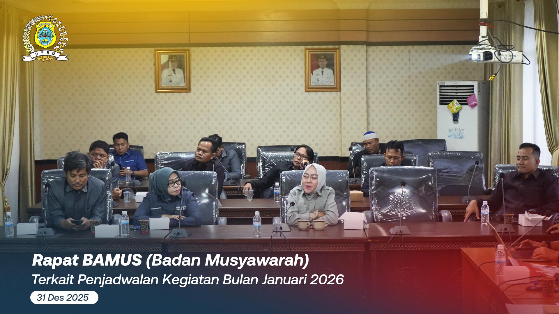 Rapat BAMUS (Badan Musyawarah) terkait Penjadwalan Kegiatan Bulan Januari Tahun 2026